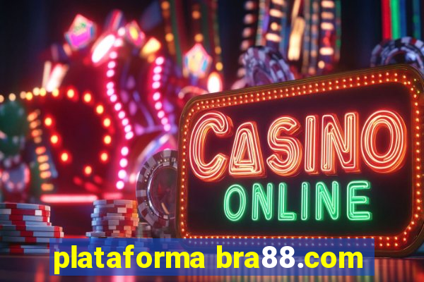 plataforma bra88.com